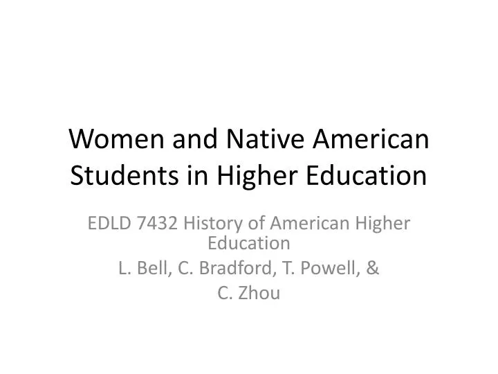 women and native american students in higher education n.
