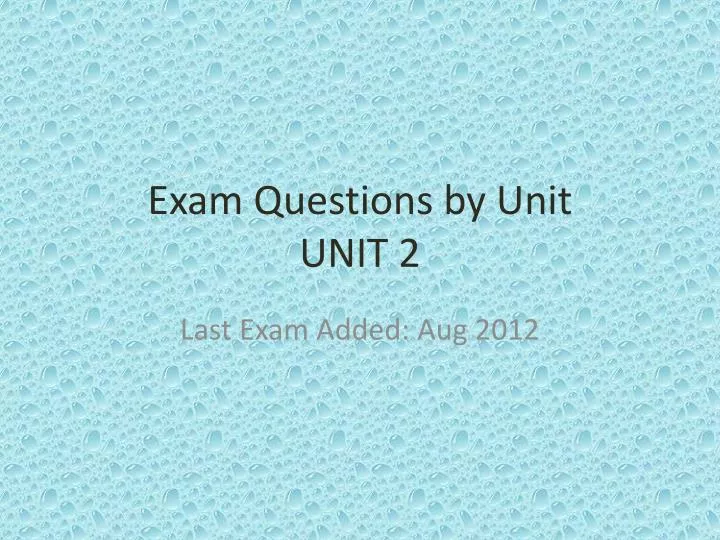 exam questions by unit unit 2 n.