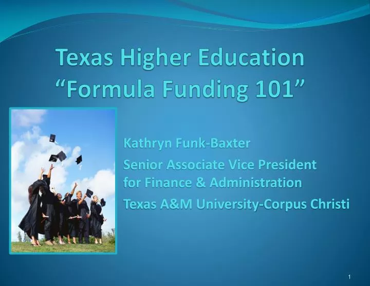 PPT Texas Higher Education “Formula Funding 101” PowerPoint Presentation ID1786713
