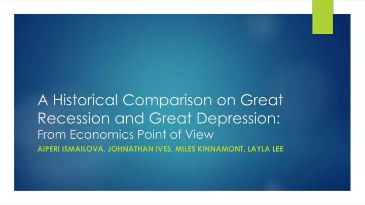 a historical comparison on great recession and great depression from economics point of view n.