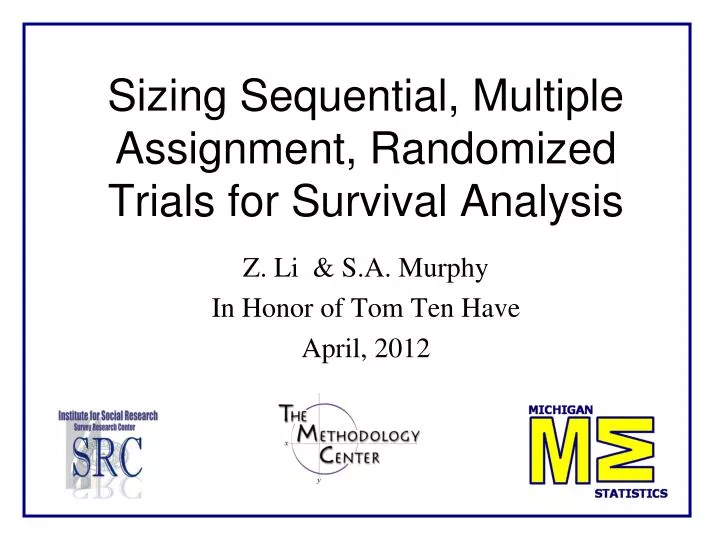 sequential multiple assignment randomized trial