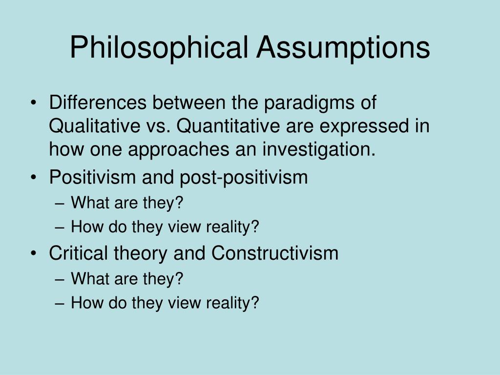 Philosophical Assumptions Of Quantitative Research And Qualitative Research