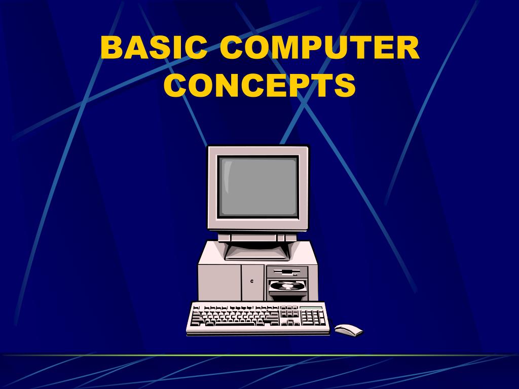 basic computer concepts powerpoint presentation