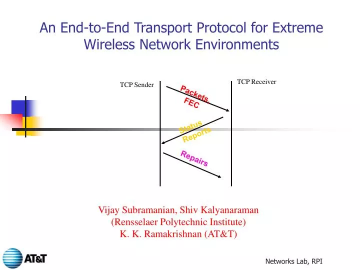 PPT - An End-to-End Transport Protocol for Extreme Wireless Network ...