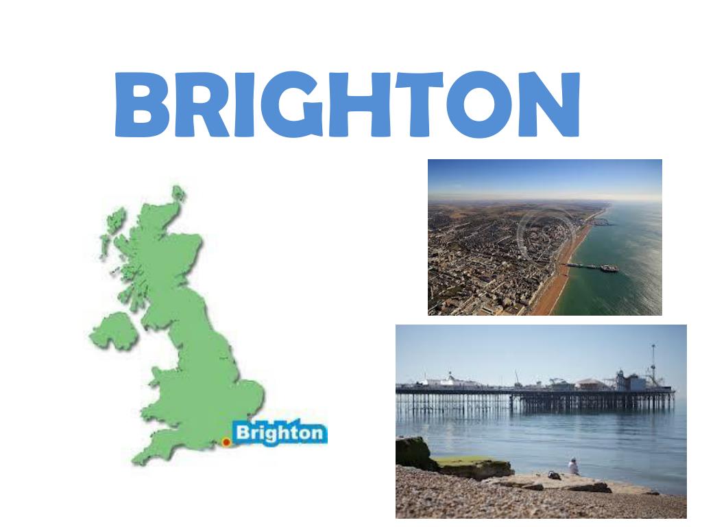 Brighton перевод. Брайтон презентация на английском. Доклад Брайтон. Буклет о Брайтоне. Brighton слово.