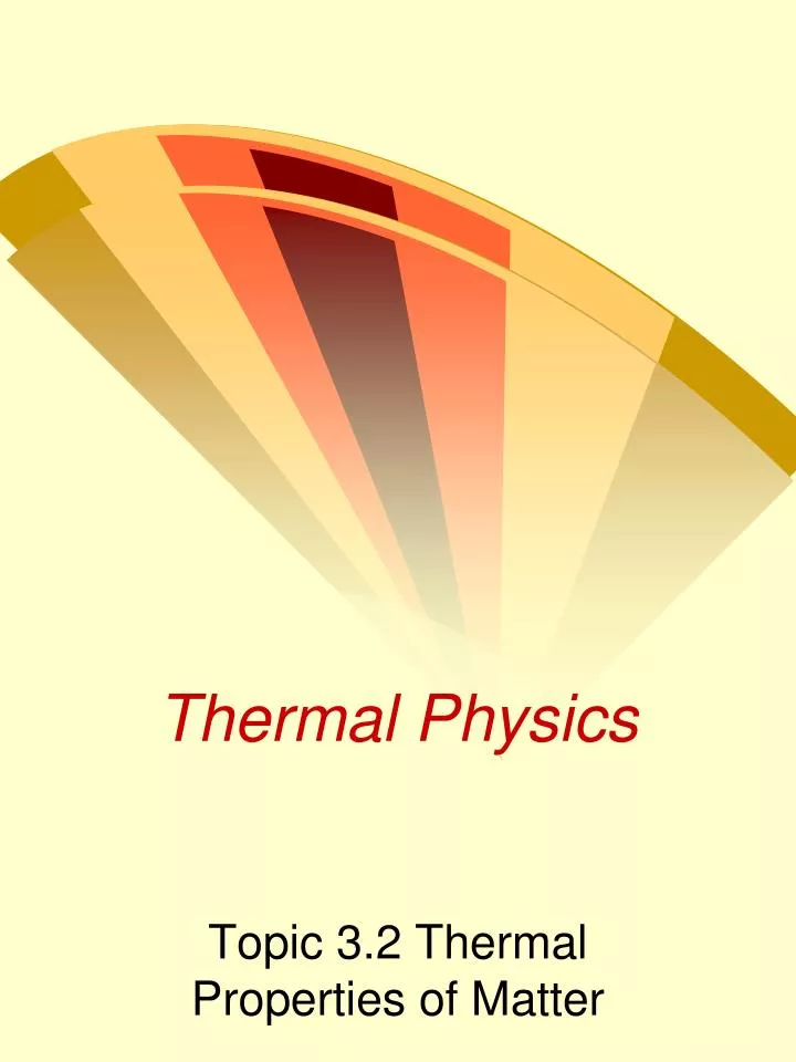 thermal physics n.