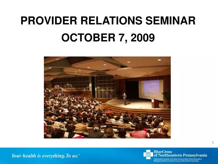 provider relations seminar october 7 2009 n.