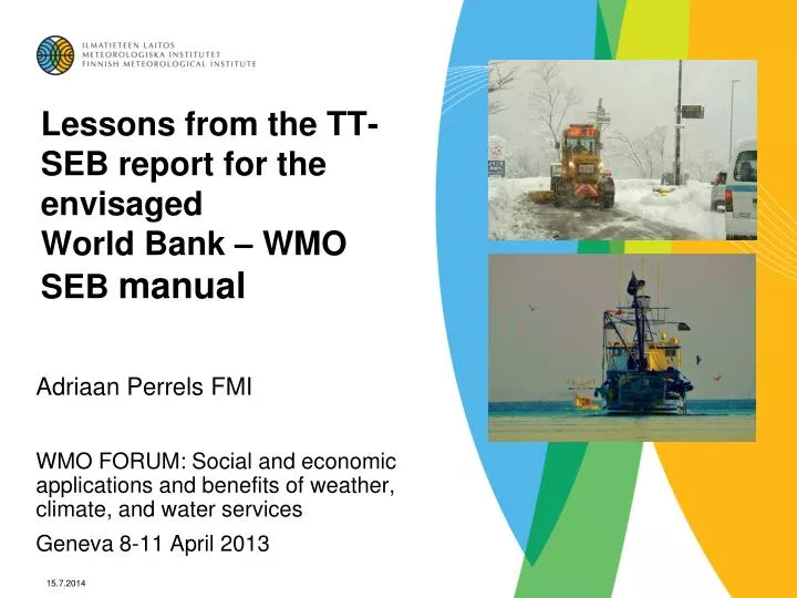 lessons from the tt seb report for the envisaged world bank wmo seb manual n.