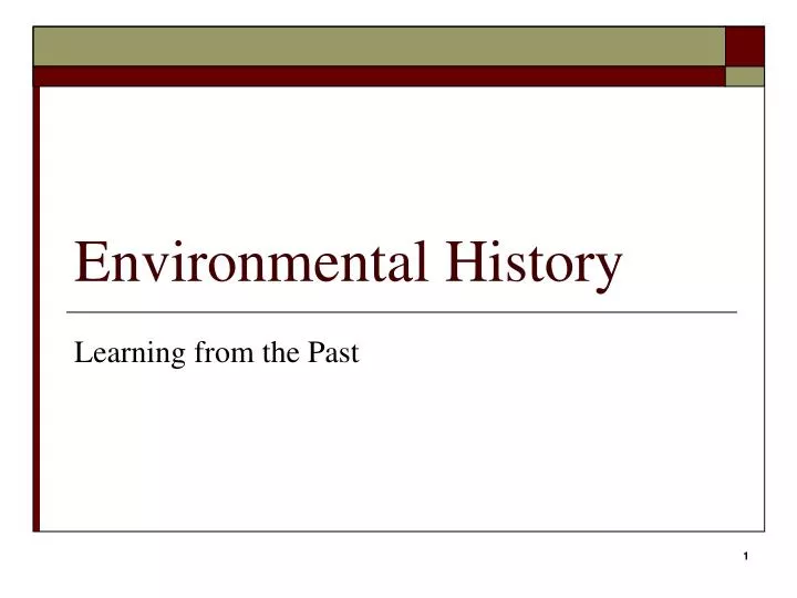 PPT - Environmental History PowerPoint Presentation, free download - ID ...