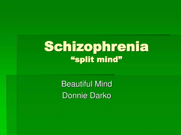 schizophrenia presentation schizophrenia presentation