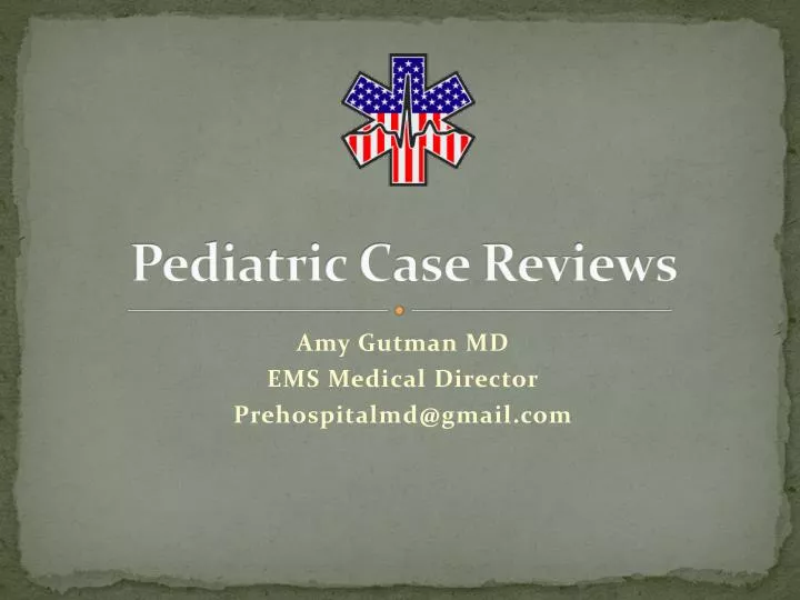 PPT - Pediatric Case Reviews PowerPoint Presentation - ID ...