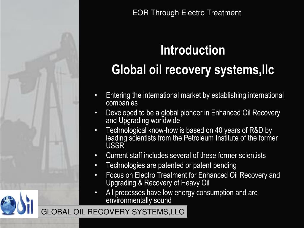 PPT Enhanced Oil Recovery Through ElectroTreatment PowerPoint