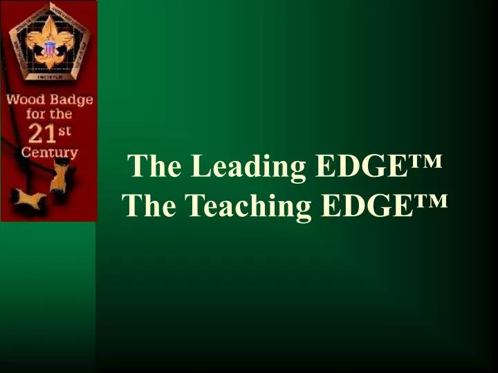 the leading edge the teaching edge n.