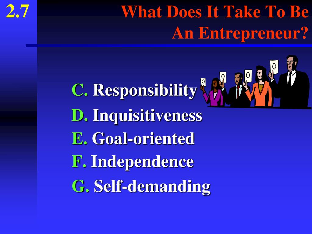 PPT - 2.1 What Does It Take To Be An Entrepreneur? PowerPoint Presentation  - ID:1795123