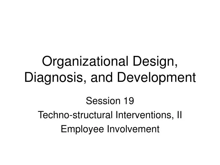 technostructural intervention Human process interventions, technostructural interventions, human resource management interventions, and strategic change interventions. technostructural intervention Human process interventions, technostructural interventions, human resource management interventions, and strategic change interventions.