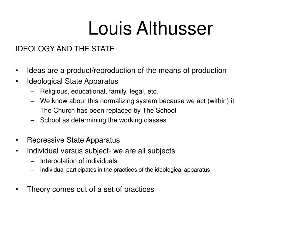 Louis Althusser on the Link Between Ideology and the State Apparatus