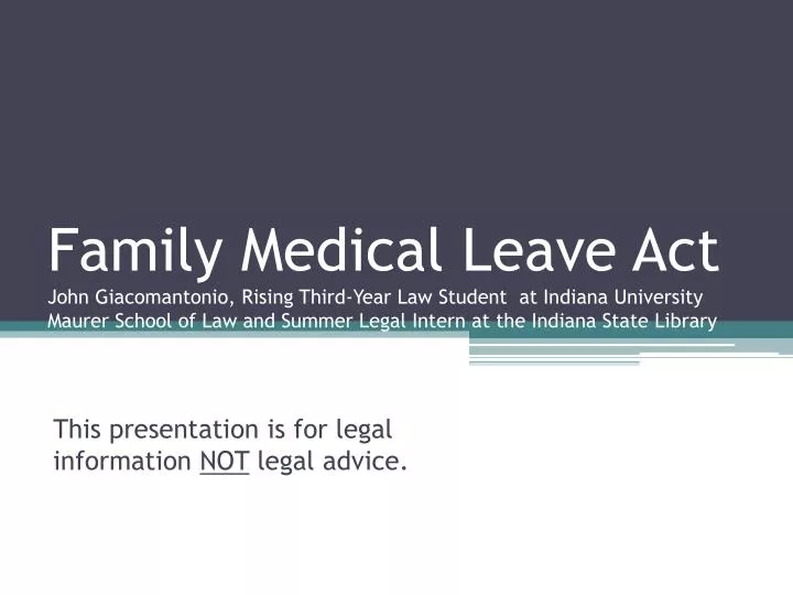 this presentation is for legal information not legal advice n.