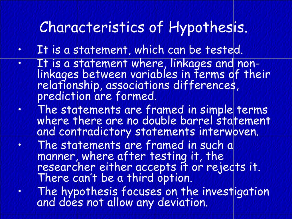 hypothesis characteristics