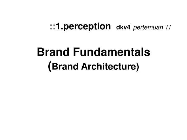 brand fundamentals brand architecture n.