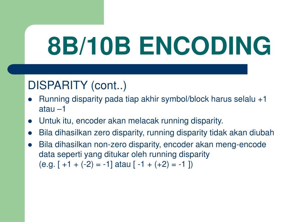 PPT - 8B/10B ENCODING PowerPoint Presentation, free download - ID:1797190