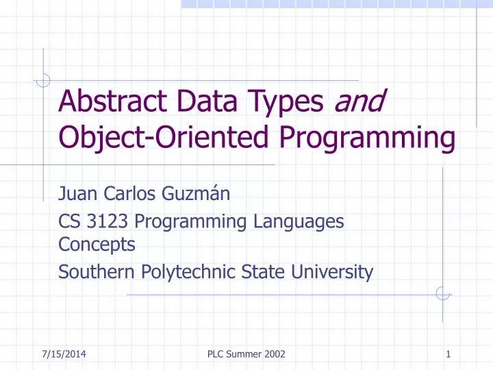 PPT - Abstract Data Types and Object-Oriented Programming PowerPoint ...