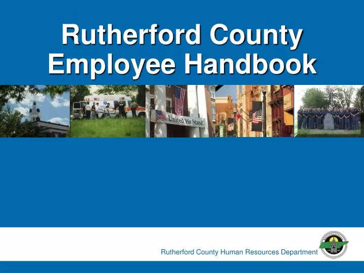 PPT Rutherford County Employee Handbook PowerPoint Presentation, free