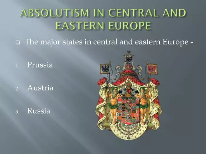 absolutism in central and eastern europe n.