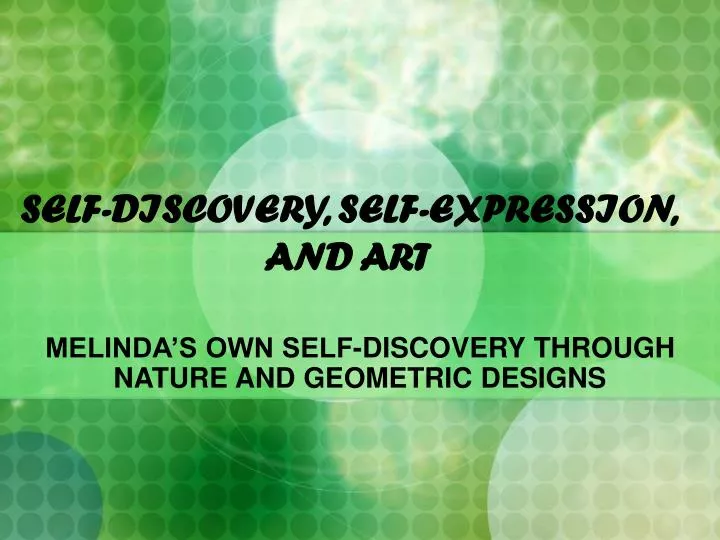 PPT - SELF-DISCOVERY, SELF-EXPRESSION, AND ART PowerPoint Presentation 