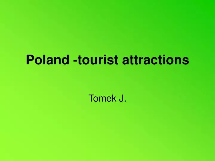 poland tourist attractions n.
