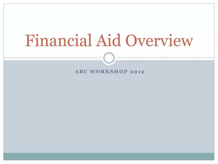 financial aid overview n.