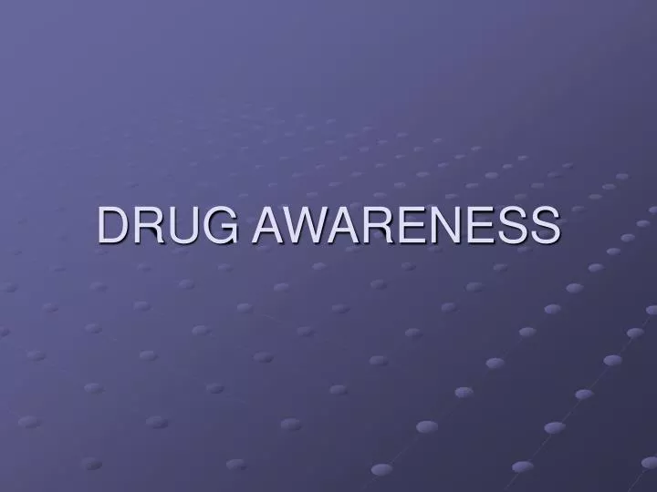 ppt-drug-awareness-powerpoint-presentation-free-download-id-1804186