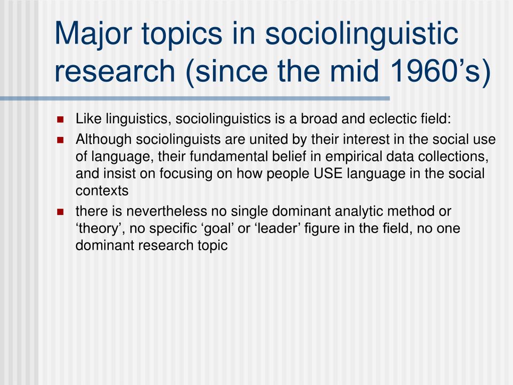 sociolinguistics topics for research paper