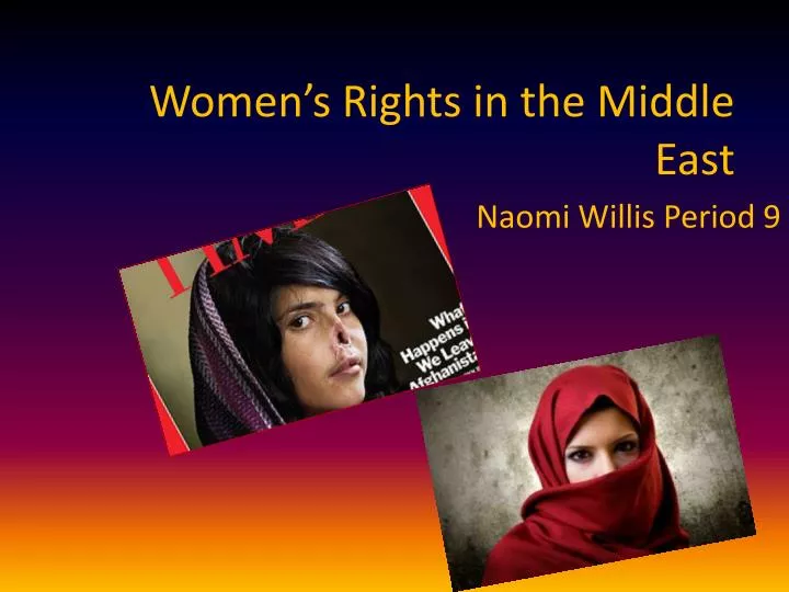PPT Women’s Rights in the Middle East PowerPoint Presentation, free