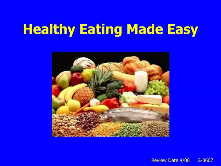 PPT - Healthy Eating Made Easy PowerPoint Presentation, free download ...