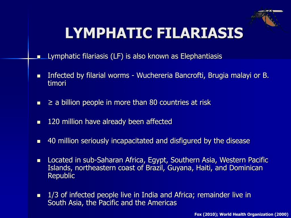 PPT - LYMPHATIC FILARIASIS A MAJOR PUBLIC HEALTH CHALLENGE IN THE 21ST ...