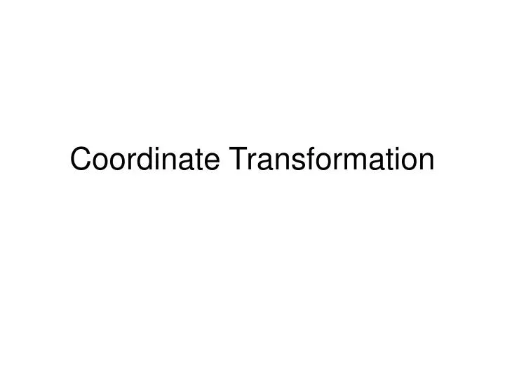 coordinate transformation n.