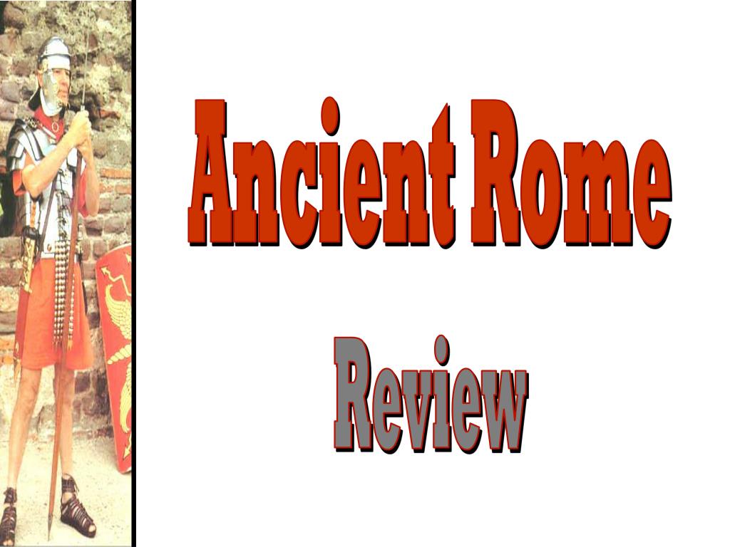 PPT - Ancient Rome Review PowerPoint Presentation, free download - ID ...