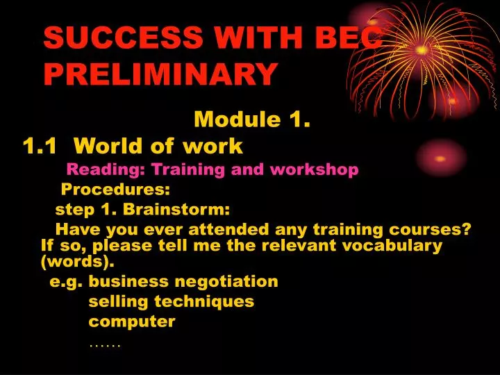 PPT - SUCCESS WITH BEC PRELIMINARY PowerPoint Presentation, free