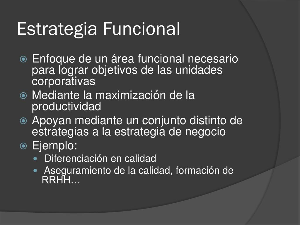 PPT - Estrategias Funcionales PowerPoint Presentation, free download -  ID:1810450