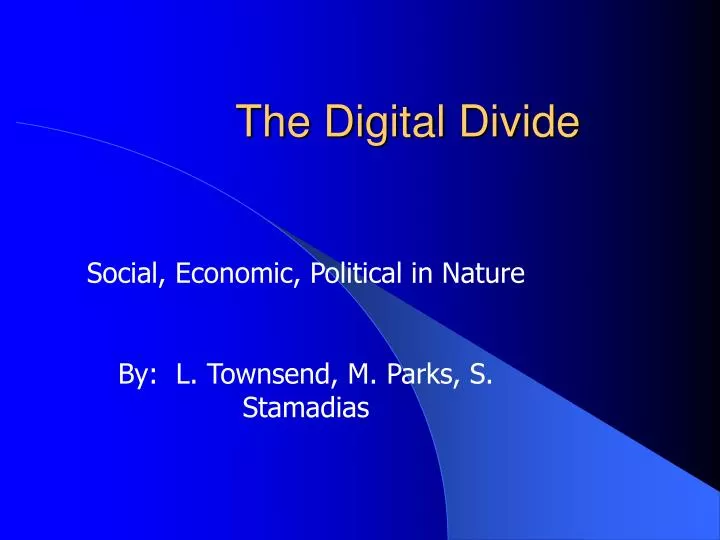 PPT - The Digital Divide PowerPoint Presentation, free download - ID ...