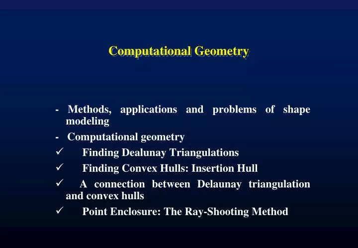 PPT - Computational Geometry PowerPoint Presentation, free download ...