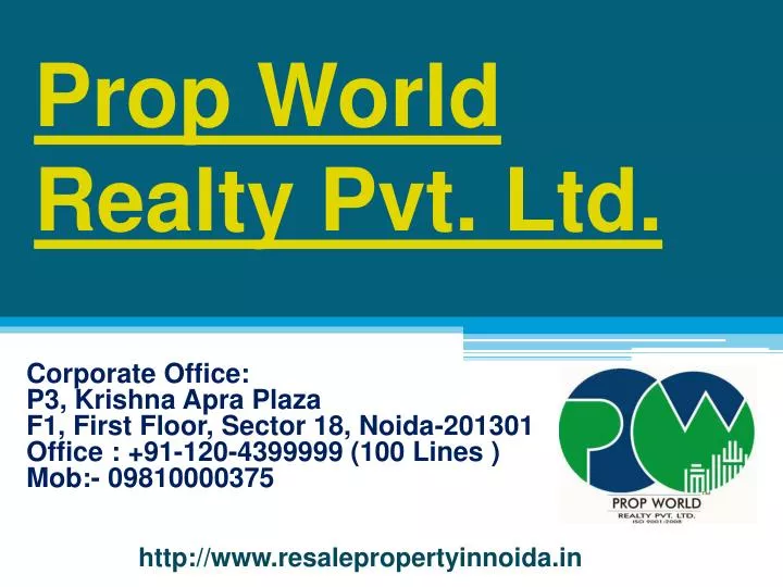 prop world realty pvt ltd n.