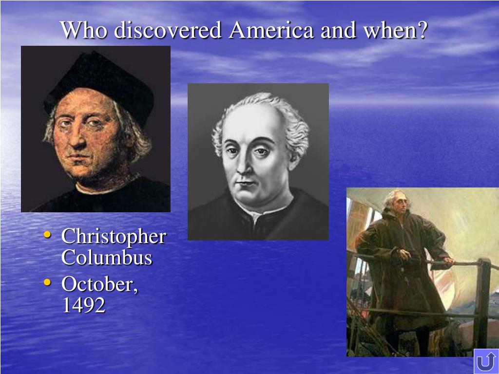 Who discovered them. Christopher Columbus discovered America in 1492. Christopher Columbus discovered. Who discovered America. Christopher Columbus discovered America in.