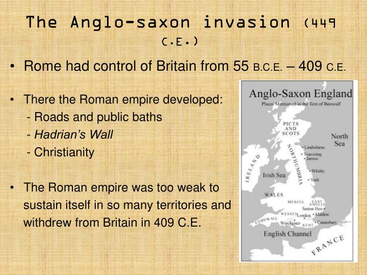 anglosaxon invaison The anglo-saxon settlement of britain describes the process which changed the language and culture of most of what became england from romano-british to germanic. anglosaxon invaison The anglo-saxon settlement of britain describes the process which changed the language and culture of most of what became england from romano-british to germanic.