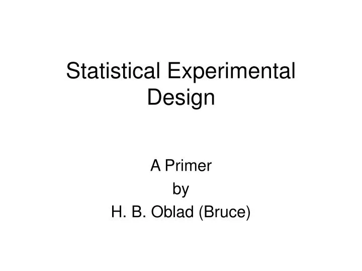 statistical experimental design methods