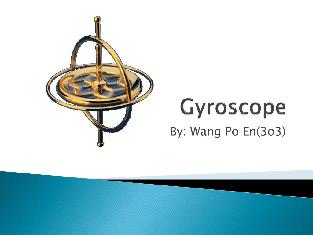 Gyroscope.pptx 2.pptxfinal