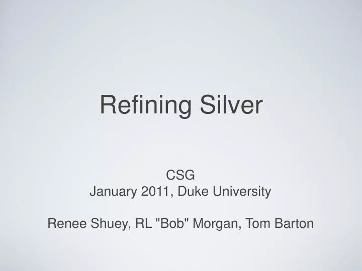 refining silver n.