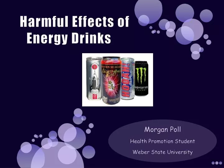 PPT Harmful Effects of Energy Drinks PowerPoint