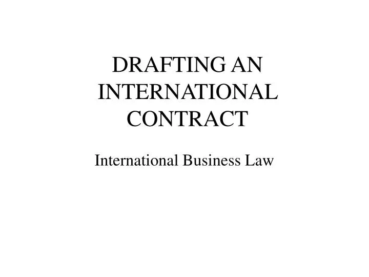 drafting an international contract n.