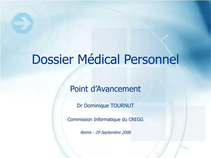 PPT - Dossier Médical Personnel PowerPoint Presentation, free download